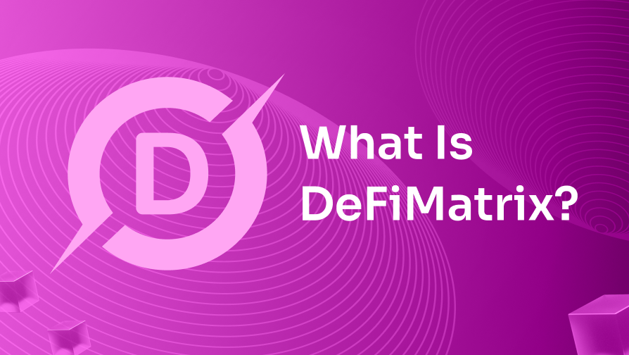 What Is DeFiMatrix?