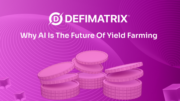 Why AI Is the Future of Yield Farming